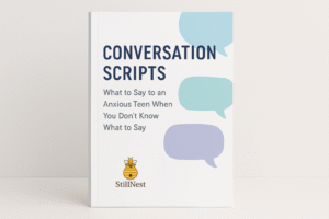 Parent Teen Conversation Scripts: What to say to an anxious teen when you don't know what to say.